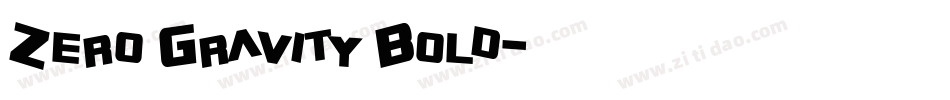 Zero Gravity Bold字体转换